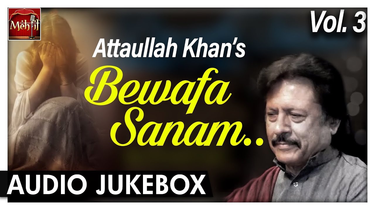 sad songs of attaullah khan free download