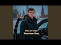Im In Love Russian Boy 