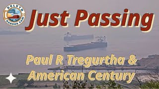 &quot;Just Passing&quot; Paul R Tregurtha &amp; American Century 06/14/2023