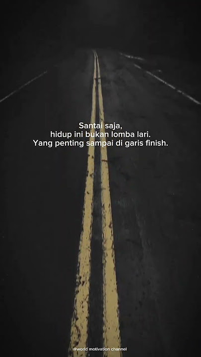 Ini bukan tentang lomba lari 🏃 | Story WA | #shorts #quotes
