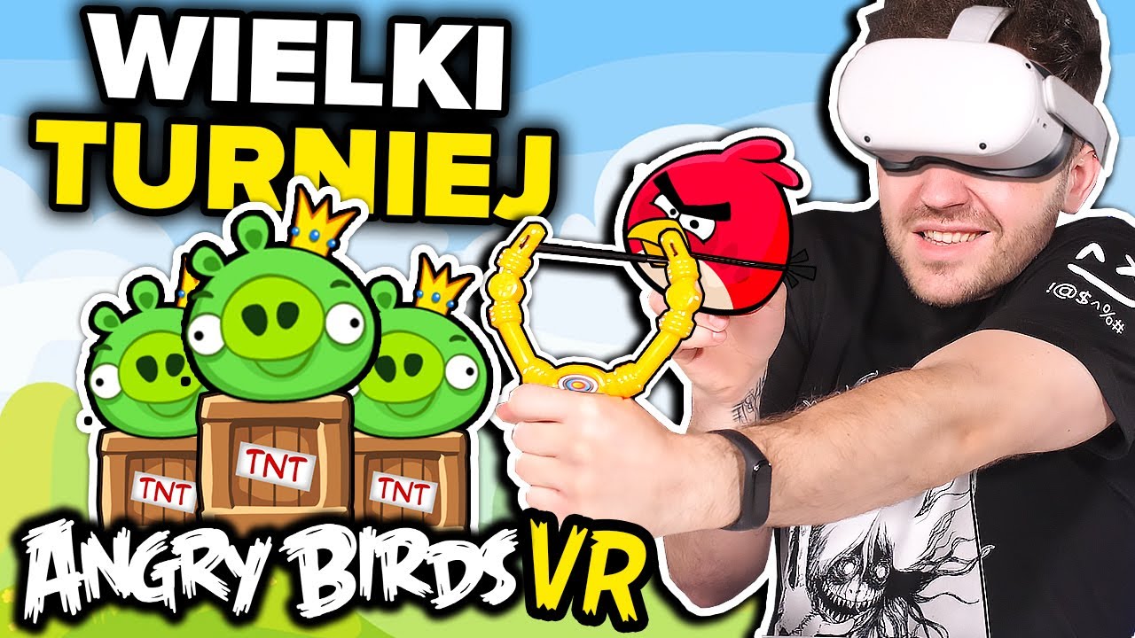 Gramy w ANGRY BIRDS VR o hajs!