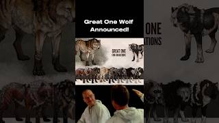 Great One Wolves are coming with the Feeder update! #cotw #greatone