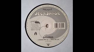 Decadance Bailemos Extended Mix