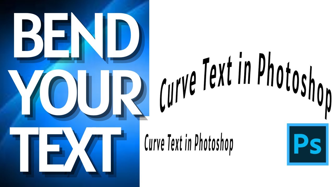How to Curve Text in Photoshop - YouTube