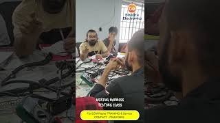 BHADRA ELECTRONICS - WIRING HARNESS TESTING CLASS