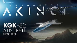Bayraktar #AKINCI | KGK-82 Atış Testi