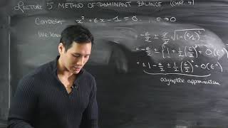 MA30060 Lecture 5 (20-21): the method of dominant balance