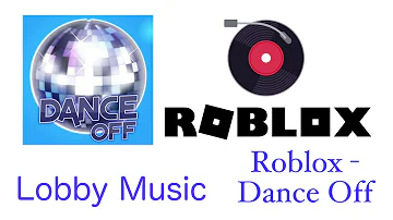 Dance Off - Lobby Music - Roblox