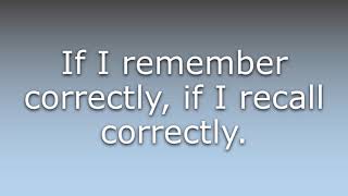 What does IIRC mean?