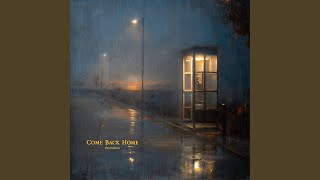 Come Back Home (Heavy Metal Version)