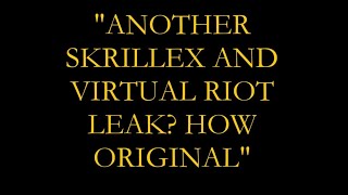 Skrillex & ISOxo - Quest Vault (Virtual Riot Remix)