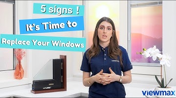 5 Signs It’s Time to Replace Your Windows