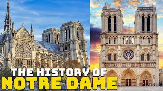 The History of Notre-Dame