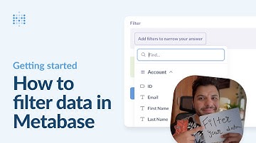 How to filter data |  Getting started with Metabase