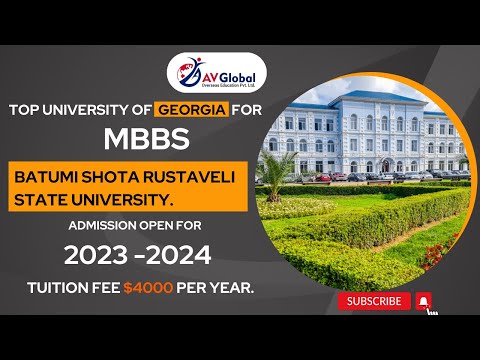 MBBS in Georgia in 2023| Batumi Shota Rustaveli State University | Fees Structure | Student's Review