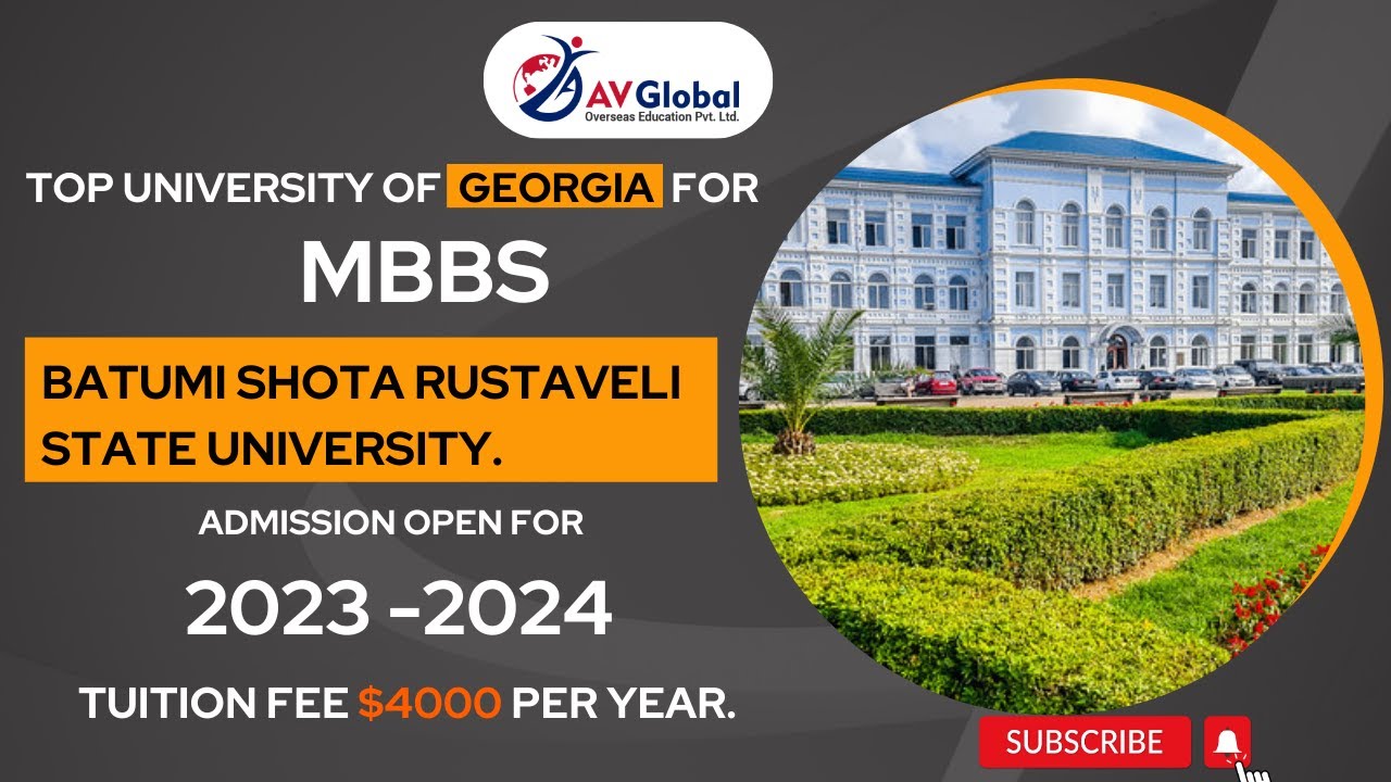 MBBS in Georgia in 2023| Batumi Shota Rustaveli State University | Fees Structure | Student's R