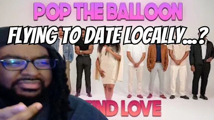 Ep 57: Pop The Balloon Or Find Love With Arlette Amuli | Unserious People Tryna Find Love?(REACTION)