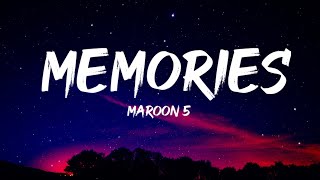 Maroon 5 - Memories (Lyrics)