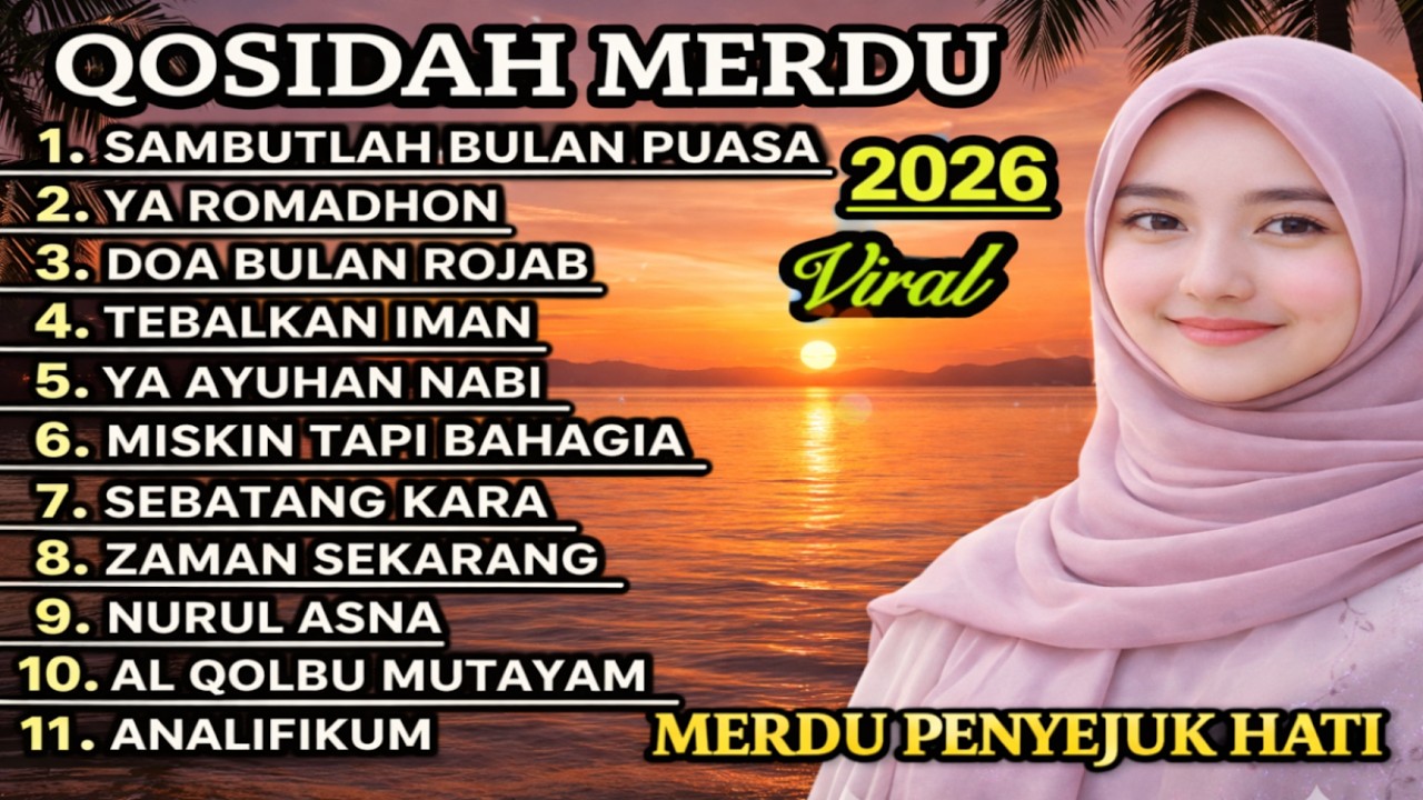 QOSIDAH SHOLAWAT TERBARU 2026! BIKIN ADEM HATI! FULL ALBUM QOSIDAH PALING DICARI TAHUN INI