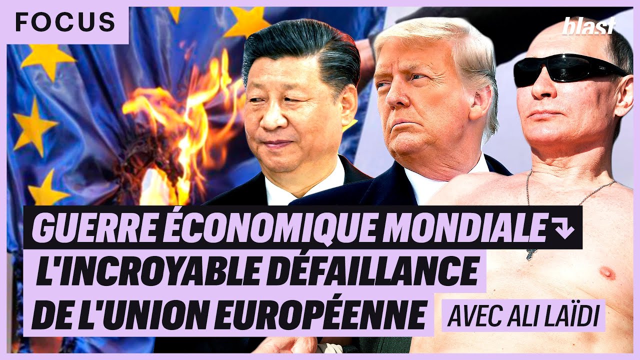 ⁣GUERRE ÉCONOMIQUE MONDIALE : L'INCROYABLE DÉFAILLANCE DE L'UNION EUROPÉENNE