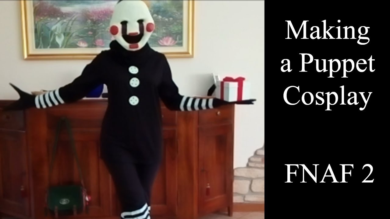 Making a Puppet cosplay (FNAF) 
