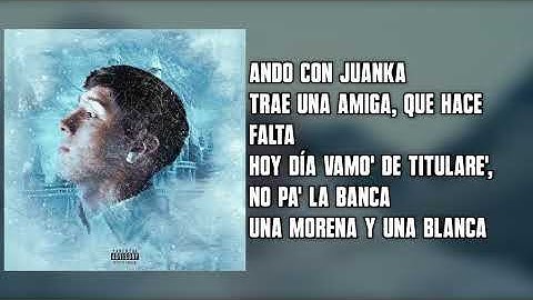 Pailita - Desnúdate ft Juanka el Problematik (Letra) | De La Zona Más Extrema