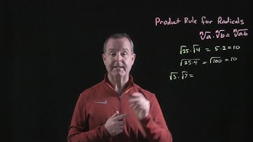 Using the Product Rule for Radicals