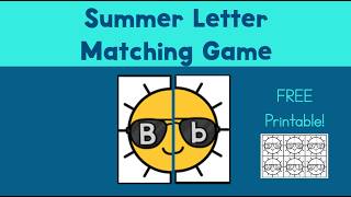 Matching Uppercase and Lowercase Letters Summer Card Game - FREE Printable!