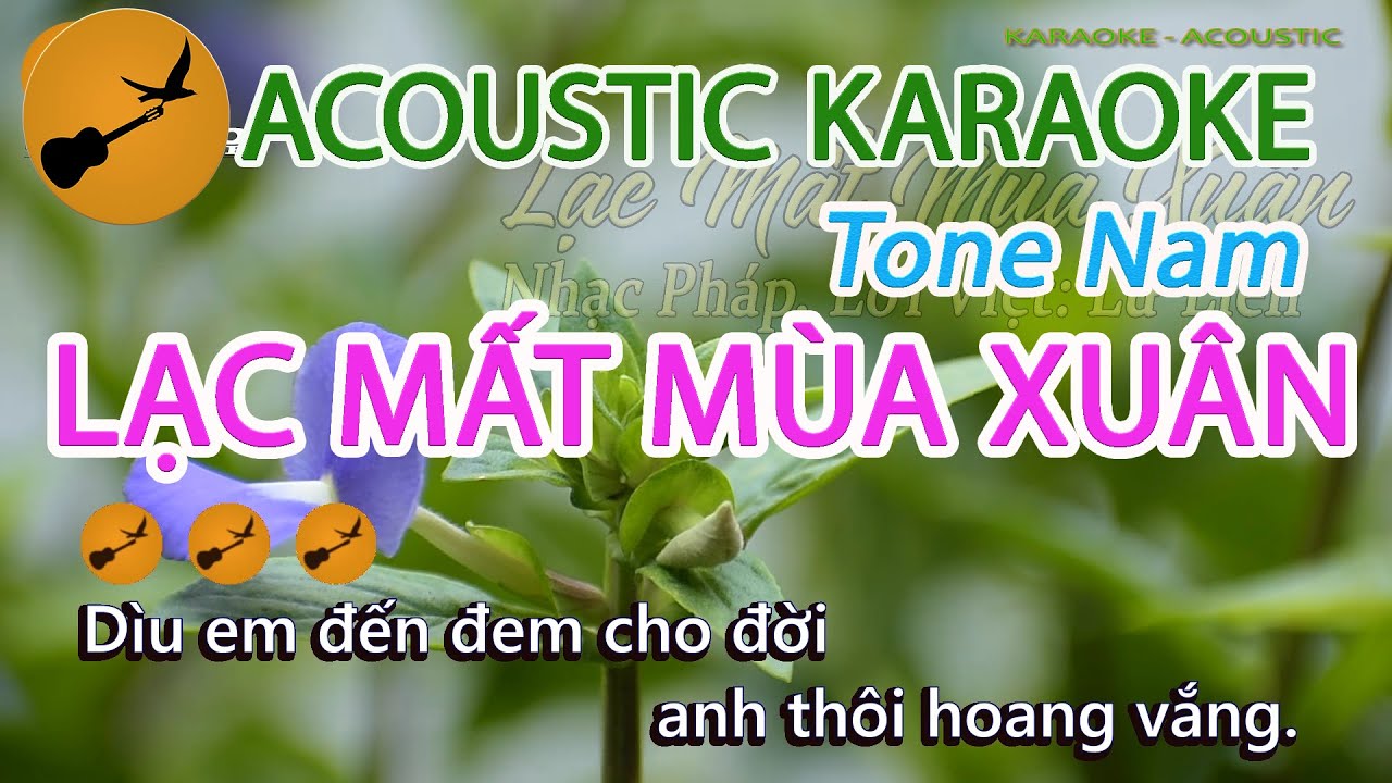 LẠC MẤT MÙA XUÂN Karaoke Tone Nam YouTube