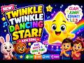 ⭐ Twinkle Twinkle Dancing Star! Kids Song | Clap, Jump &amp; Count (1,2,3) 🎶