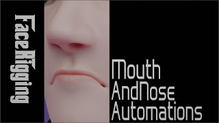 Face rigging in Blender 1.13 Mouth and nose automations