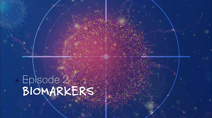 Science Made Simple: Cancer Biomarkers