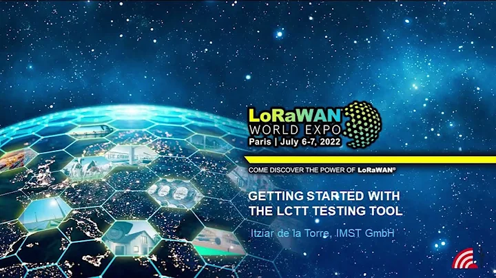 LoRaWAN World Expo 2022: Getting Started with the ...