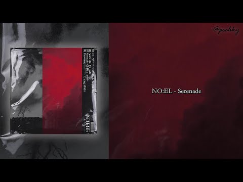 【韩中歌词】NO:EL - Serenade