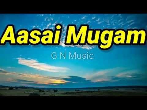 Aasai Mugam Song Lyrics / Gypsy / Jiiva / Santhosh Narayanan / Raju Murugan