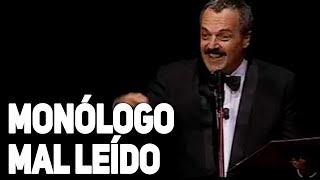 Les Luthiers -Monólogo mal leído