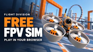 This FREE FPV Simulator Gives WebFPV Serious Competition!