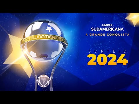 SORTEIO | FASES - FASE DE GRUPOS DA CONMEBOL SUDAMERICANA 2024