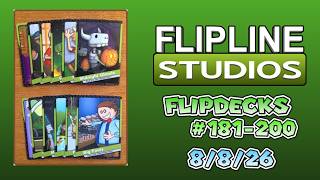 Flipline Studios Flipdecks - Cards #181-200 (8/8/26)