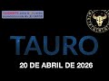 Horóscopo Diario - Tauro - 20 de Abril de 2026.