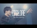 ODDLORE | 「The Revelation」- Under Test - Stage Performance Movie