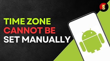 How To Fix Time Zone Cannot Be Set Manually