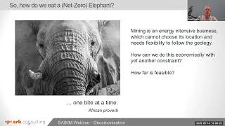 Decarbonisation Webinar - an overview of the practical steps being taken in the mining industry