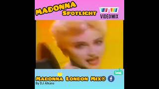 Madonna - Spotlight (Freestyle Video Mix) #DjAlkans 🎧😍