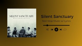 OPM | Silent Sanctuary | Non-Stop Music w\/ Lyrics 🎶