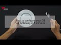 How to configure g1 iot gateway