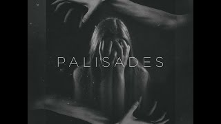 Palisades - Dancing With Demons (Lyrics)