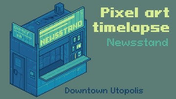 Animated pixel art timelapse - "Newsstand" - Downtown Utopolis