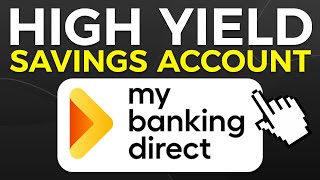 My Banking Direct High Yield Savings Account Review (HYSA Review)