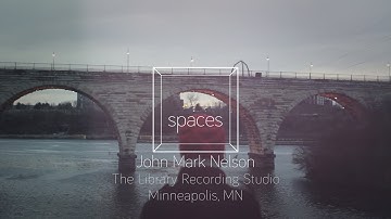 Spaces Ep. 3 - John Mark Nelson | Segment 2, "Shorebird"